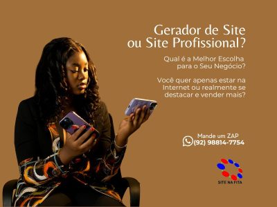 Manaus Classificados 10 Geradores de Site ou Site Profissional – Qual a Melhor Opção para Sua Empresa